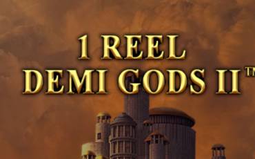 Игровой автомат 1 Reel Demi Gods II