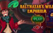 Balthazar's Wild Emporium (Core Gaming)