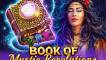 Онлайн слот Book Of Mystic Revelations играть