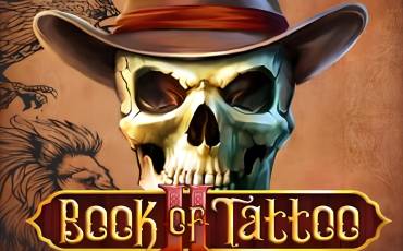 Игровой автомат Book of Tattoo 2