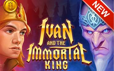 Ivan and the Immortal King