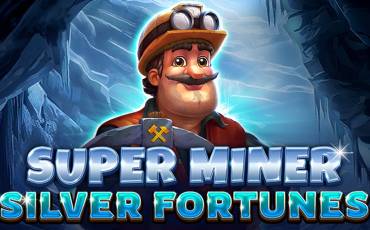 Игровой автомат Super Miner – Silver Fortunes