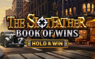 Игровой автомат The Slotfather: Book of Wins - Hold and Win