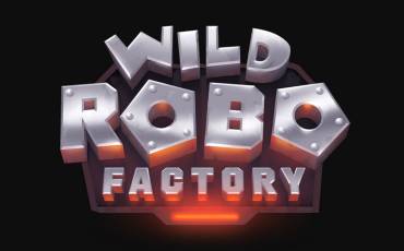 Игровой автомат Wild Robo Factory